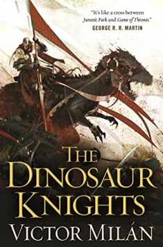 The Dinosaur Knights (The Dinosaur Lords, 2)