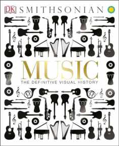 Music: The Definitive Visual History (Dk Smithsonian)