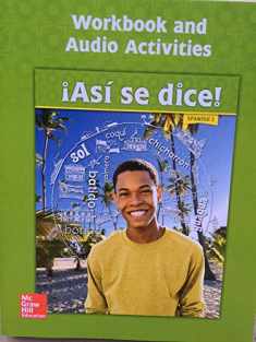 Asi se dice! Level 3, Workbook and Audio Activities (SPANISH)