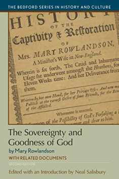 The Sovereignty and Goodness of God: with Related Documents (Bedford Series in History and Culture)