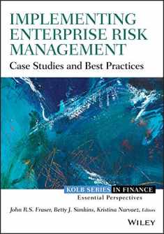 Implementing Enterprise Risk Management: Case Studies and Best Practices (Robert W. Kolb Series)