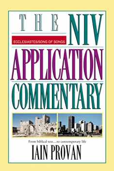 Ecclesiastes, Song of Songs (The NIV Application Commentary Ecclesiastes)
