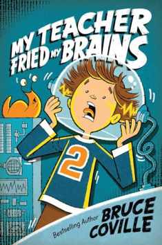 My Teacher Fried My Brains (2) (My Teacher Books)