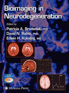 Bioimaging in Neurodegeneration (Contemporary Neuroscience)