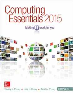 Computing Essentials 2015 Complete Edition (O'leary)