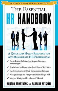 The Essential HR Handbook, 10th Anniversary Edition: A Quick and Handy Resource for Any Manager or HR Professional (The Essential Handbook)