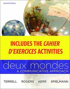 Cahier d'exercices to accompany Deux Mondes: Communicative Approach
