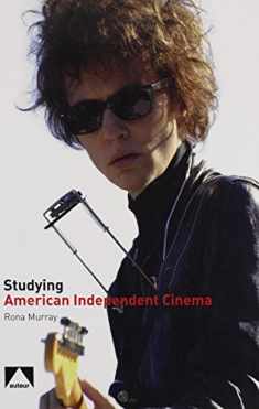Studying American Independent Cinema (Auteur)