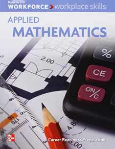 Workplace Skills: Applied Mathematics, Student Workbook (WORKFORCE)