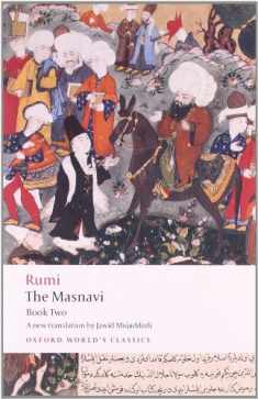 The Masnavi, Book 2 (Oxford World's Classics)