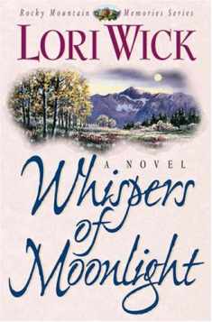 Whispers of Moonlight (Rocky Mountain Memories, Book 2)
