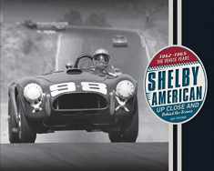 Shelby American Up Close and Behind the Scenes: The Venice Years 1962-1965 (2017)