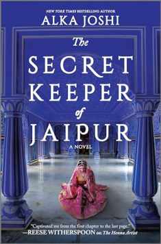 The Secret Keeper of Jaipur: A novel from the bestselling author of The Henna Artist (The Jaipur Trilogy, 2)