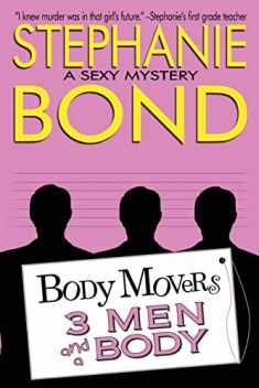 3 Men and a Body (Body Movers)