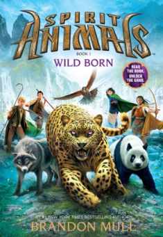 Wild Born (Spirit Animals, Book 1) (1)