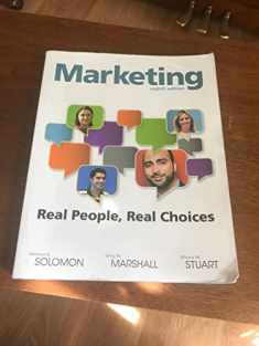 Marketing: Real People, Real Choices (8th Edition)