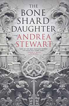 The Bone Shard Daughter (The Drowning Empire, 1)