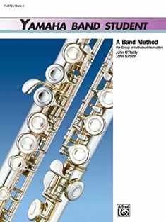 Yamaha Band Student, Book 3: Flute (Yamaha Band Method)