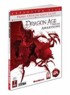 Dragon Age: Origins - Awakening: Prima Official Game Guide