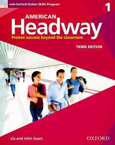 American Headway Third Edition: Level 1 Student Book: With Oxford Online Skills Practice Pack (American Headway, Level 1)