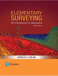 Elementary Surveying: An Introduction to Geomatics