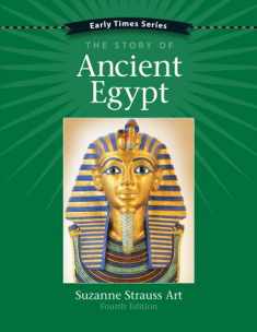 Early Times: The Story of Ancient Egypt 4th Edition