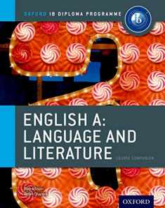 IB English A Language & Literature: Course Book: Oxford IB Diploma ProgramCourse Book