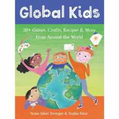 Global Kids: 50+ Games, Crafts, Recipes & More from Around the World (Barefoot Books Activity Decks)