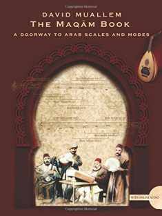 The Maqam Book - A Doorway to Arab Scales and Modes