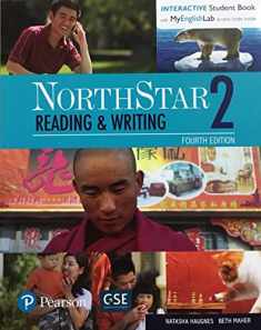 Northstar Reading and Writing 2 Student Book with Interactive Student Book Access Code and Myenglishlab