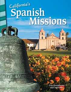 California's Spanish Missions - Social Studies Book for Kids - Great for School Projects and Book Reports (Social Studies: Informational Text)