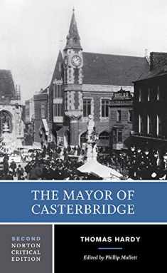 The Mayor of Casterbridge: A Norton Critical Edition (Norton Critical Editions)