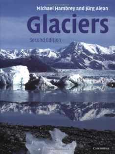 Glaciers, 2nd Edition
