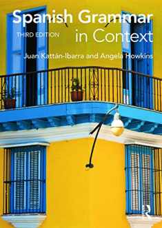 Spanish Grammar in Context (Languages in Context)