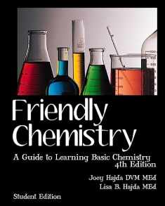 Friendly Chemistry Student Edition: A Guide to Learning Basic Chemistry