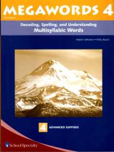 Decoding, Spelling, and Understanding Multisyllabic Words: Advanced Suffixes