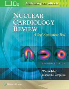 Nuclear Cardiology Review: A Self-Assessment Tool