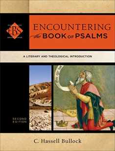 Encountering the Book of Psalms: A Literary and Theological Introduction (Encountering Biblical Studies)