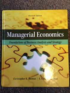 Managerial Economics: Foundations of Business Analysis and Strategy (The Mcgraw-hill Economics Series)