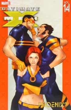 Ultimate X-Men Vol. 14: Phoenix?