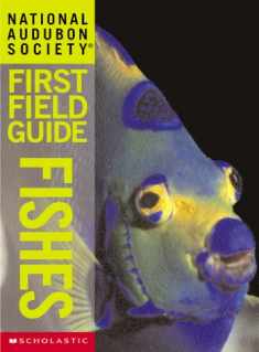 National Audubon Society First Field Guide: Fishes