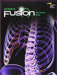 Student Edition Interactive Worktext Module C 2017: Module C: The Human Body (ScienceFusion)