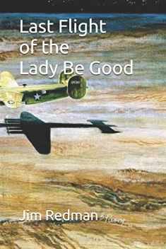 Last Flight of the Lady Be Good