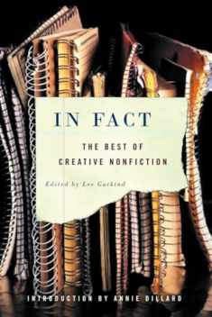 In Fact: The Best of Creative Nonfiction