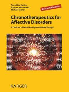 Chronotherapeutics for Affective Disorders: A Clinician's Manual for Light and Wake Therapy