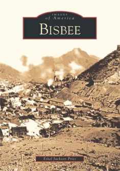 Bisbee (AZ) (Images of America)