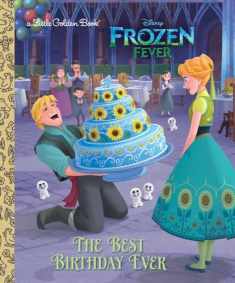 The Best Birthday Ever (Disney Frozen) (Little Golden Book)