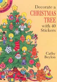 Decorate a Christmas Tree with 40 Stickers (Dover Little Activity Books: Christmas)
