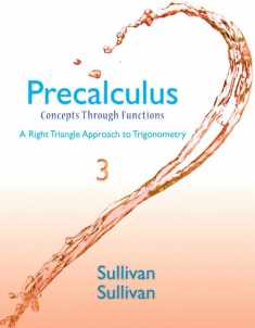 Precalculus: Concepts Through Functions, A Right Triangle Approach to Trigonometry Plus NEW MyLab Math with eText -- Access Card Package (Sullivan & Sullivan Precalculus Titles)