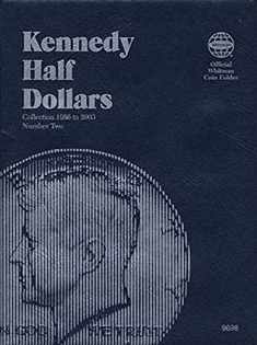 Kennedy Half Dollars Folder 1986-2003 (Official Whitman Coin Folder)